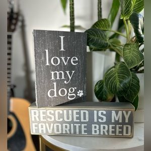 I love my dog/rescued is my favorite breed shelf decor
